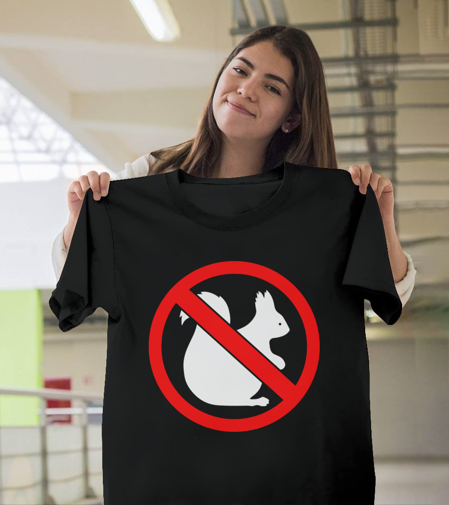 No Squirrel Symbol with Prohibition Sign T-Shirt