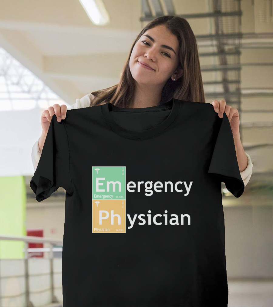 Emergency Medicine Ph Physician Periodic Table T-Shirt