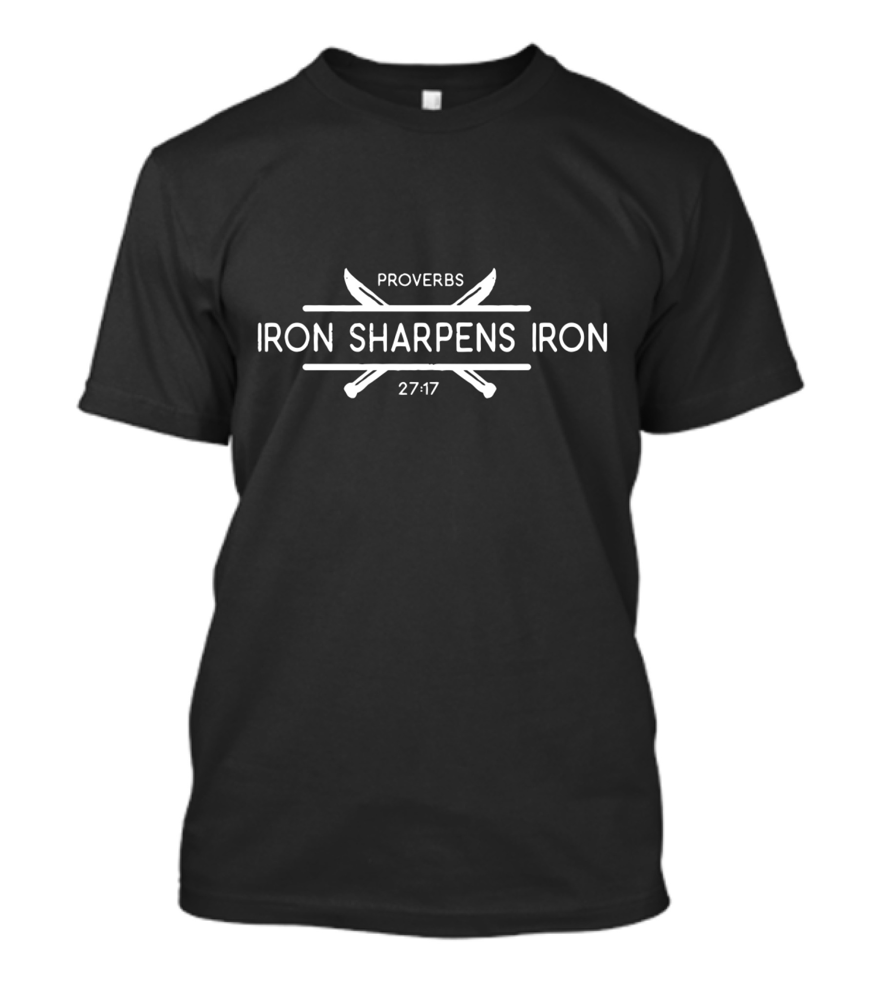 Proverbs 27:17 Iron Sharpens Iron Christian T-Shirt