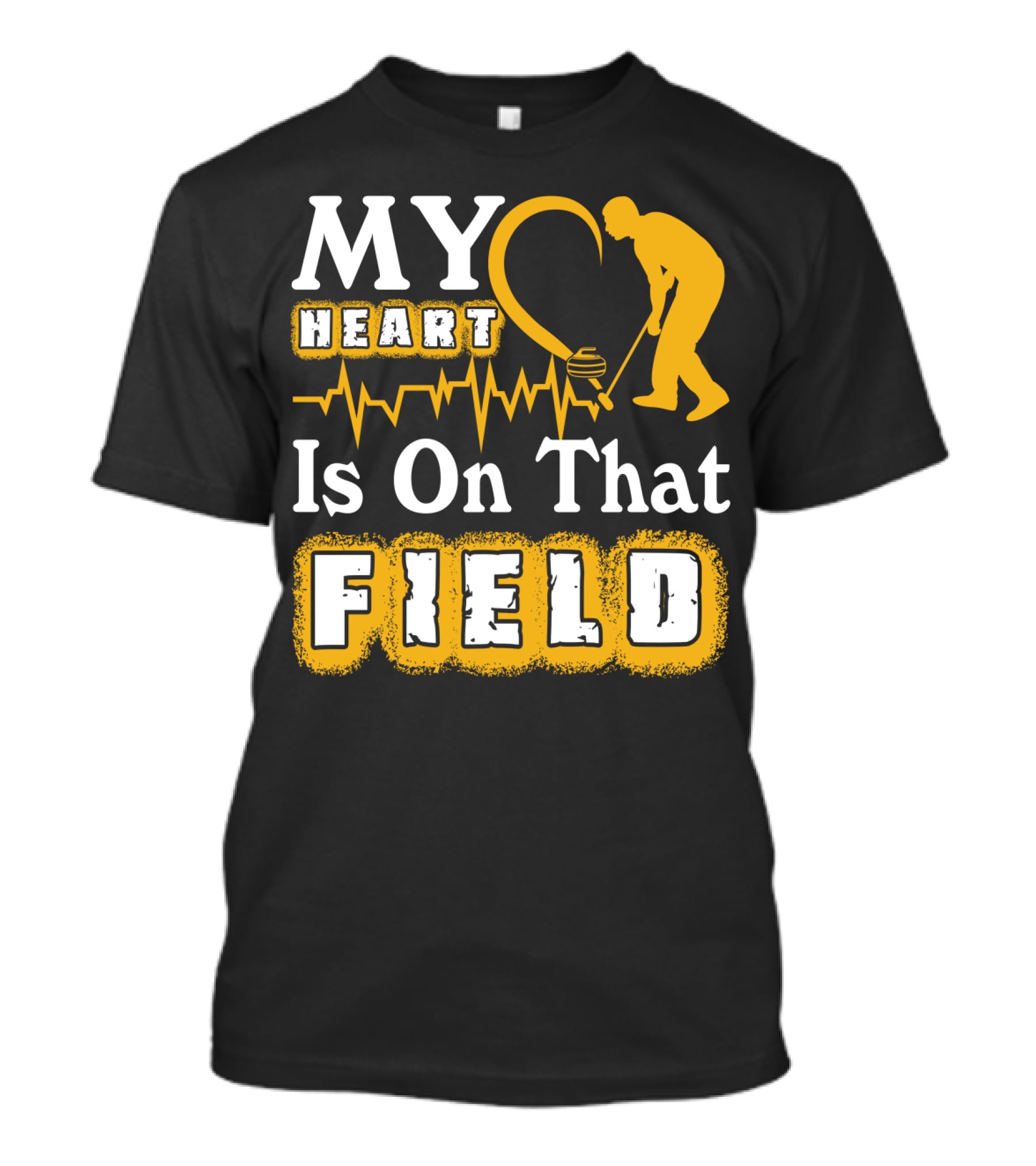 My Heart Is On That Field Curling T-Shirt