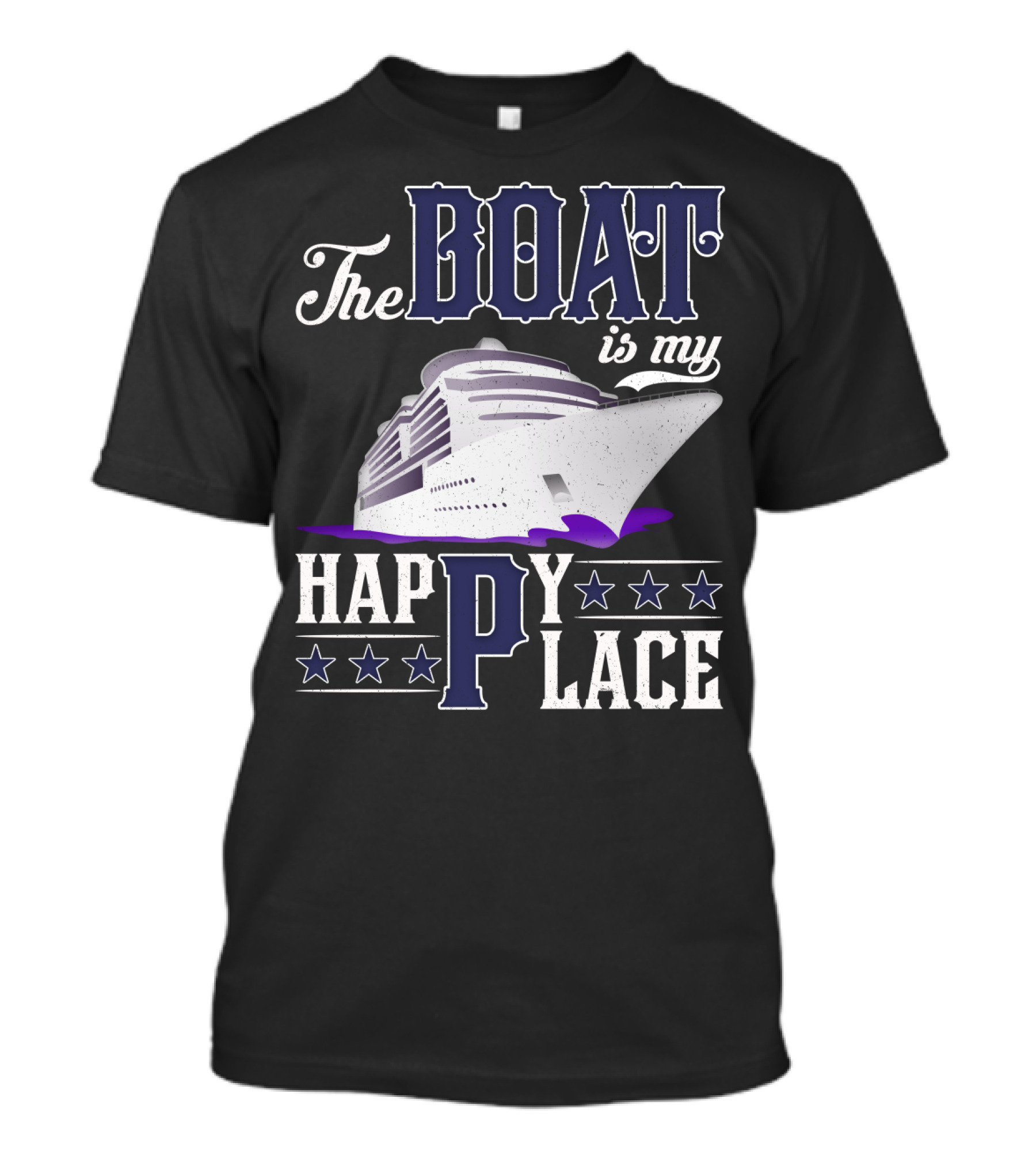 The Boat Is My Happy Place Cruise Ship With Stars T-Shirt