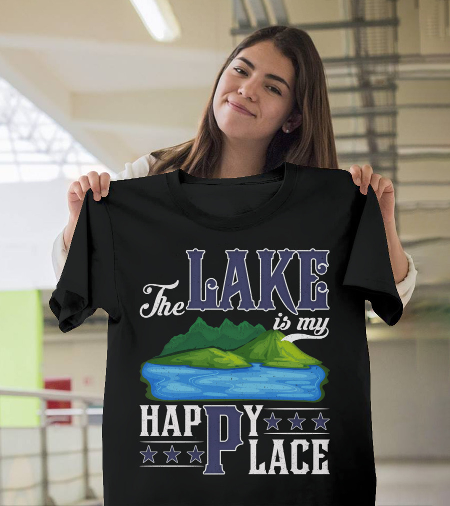 The Lake Is My Happy Place with Blue Water and Green Mountain Scene T-Shirt