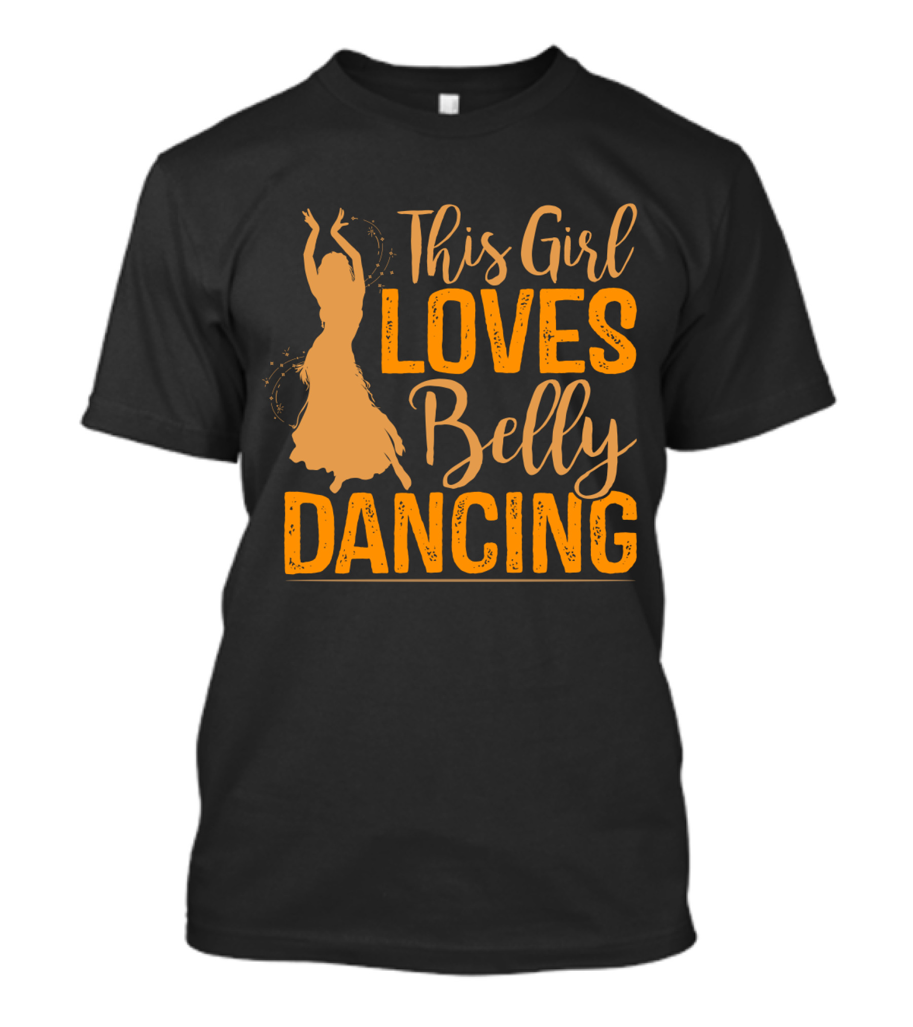 This Girl Loves Belly Dancing T-Shirt