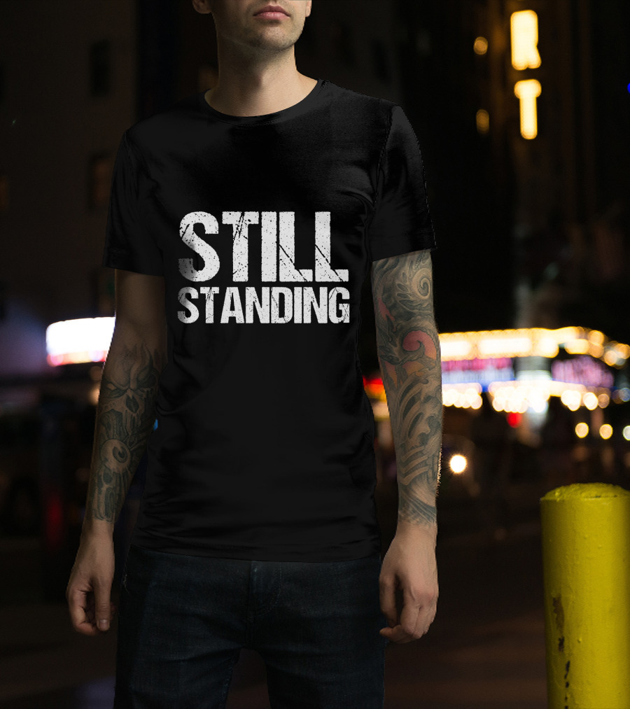 Still Standing Typography T-Shirt