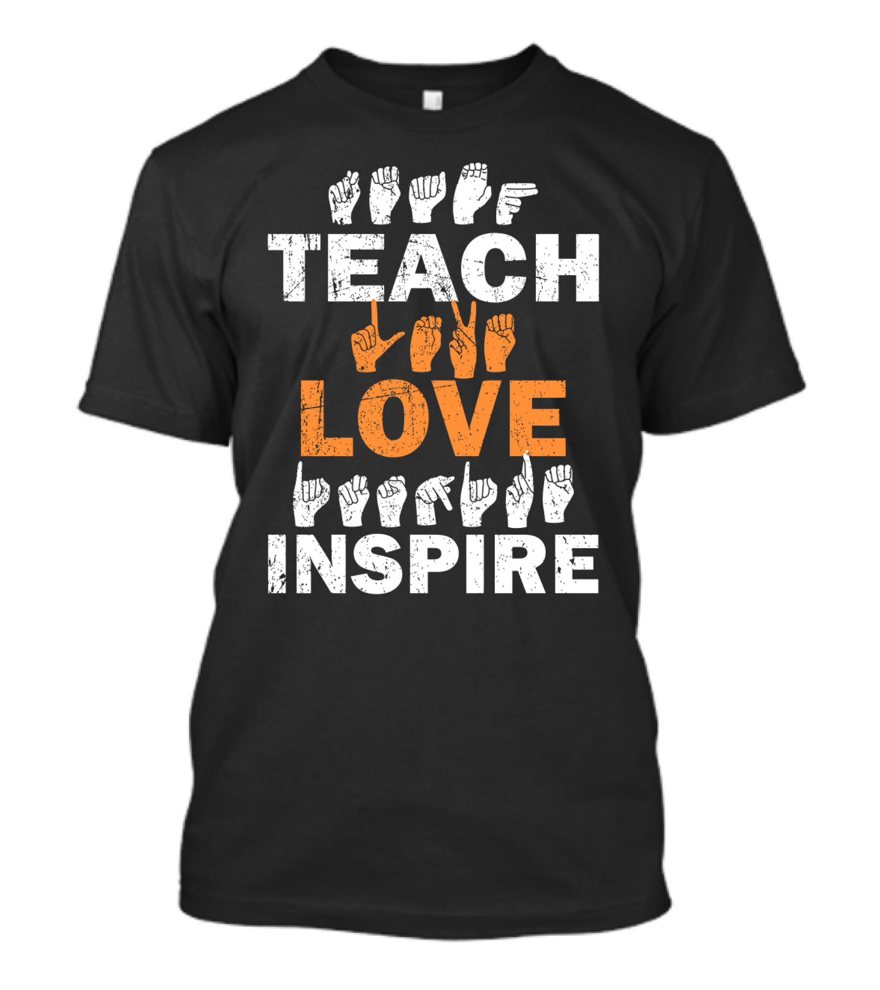 Teach Love Inspire Sign Language Motif T-Shirt