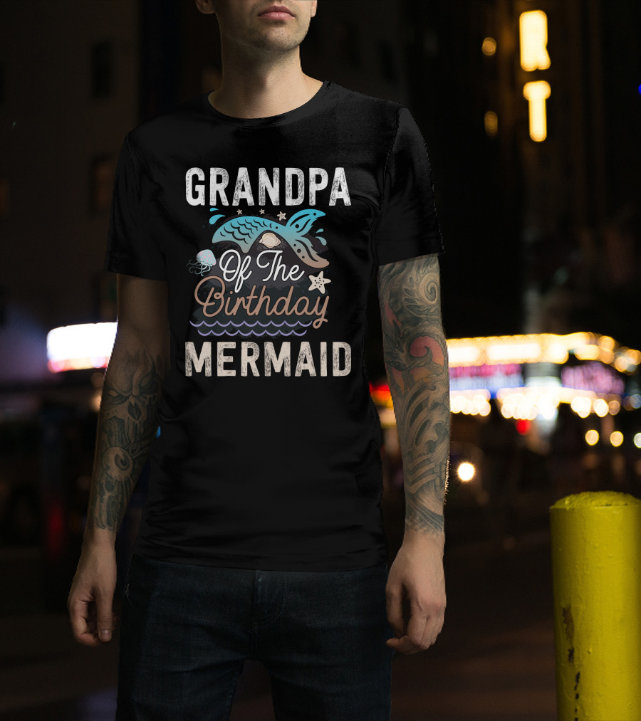 Grandpa Of The Birthday Mermaid With Whale Tail And Jellyfish T-Shirt
