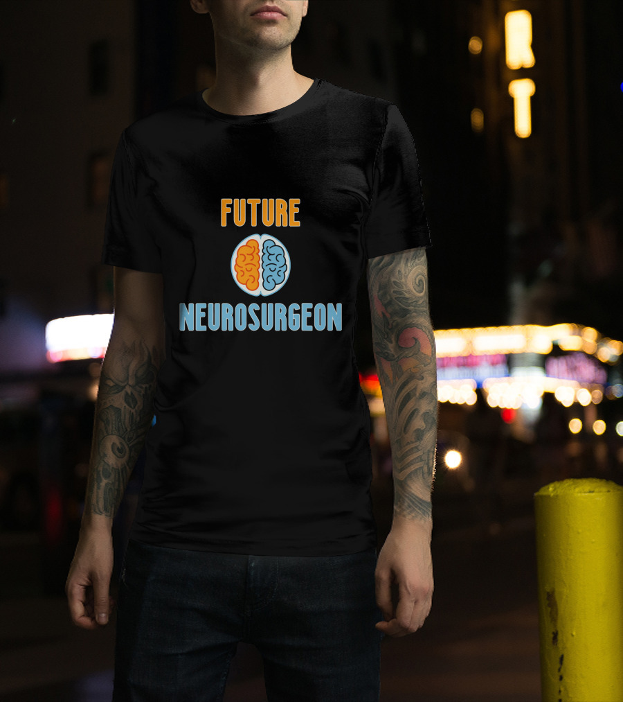 Future Neurosurgeon Brain Surgeon Pride Icebreaker T-Shirt