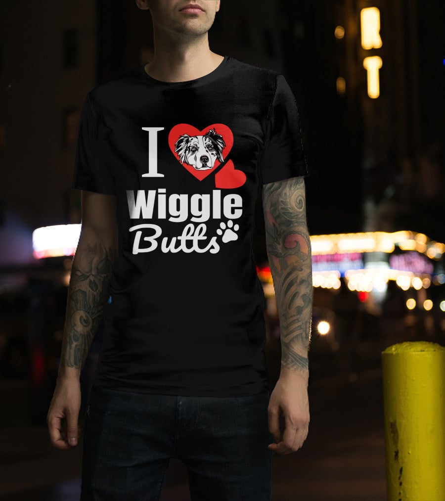 I Love Wiggle Butts I Heart Australian Shepherd T-Shirt