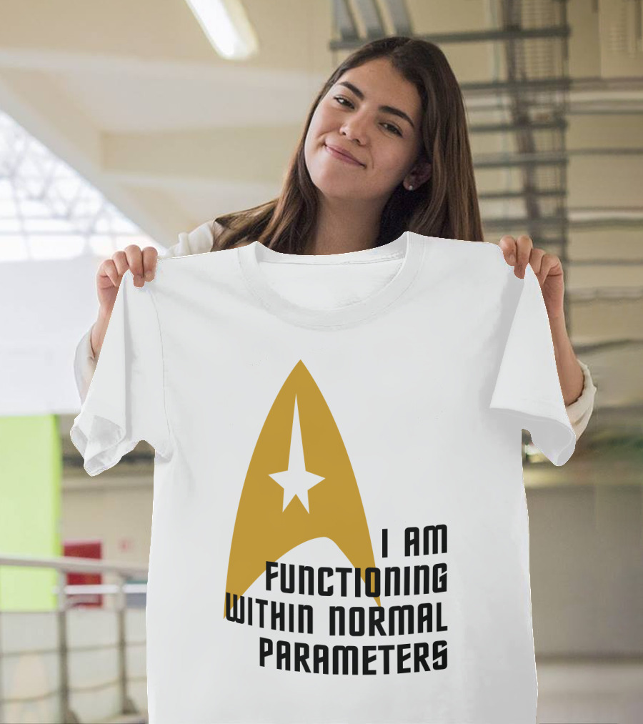 I AM FUNCTIONING WITHIN NORMAL PARAMETERS STAR TREK ICONIC DELTA T-Shirt