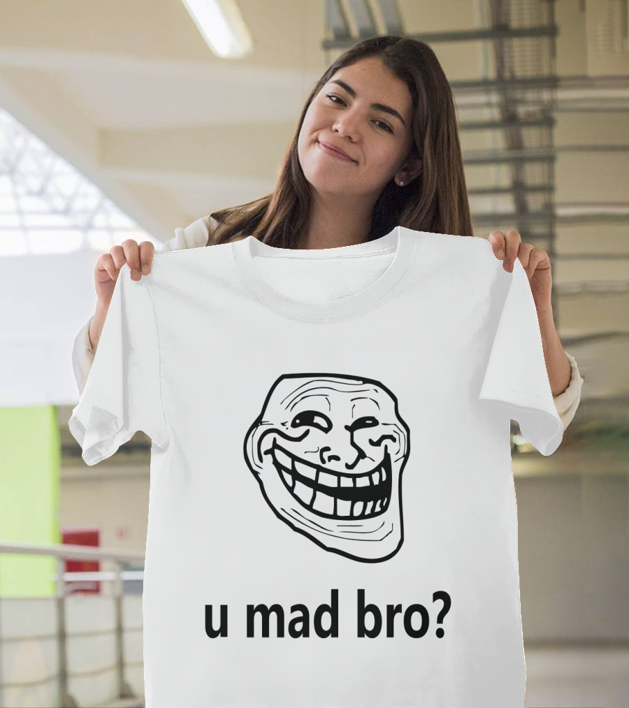 Troll Face Meme U Mad Bro Funny Viral Internet Gaming T-Shirt