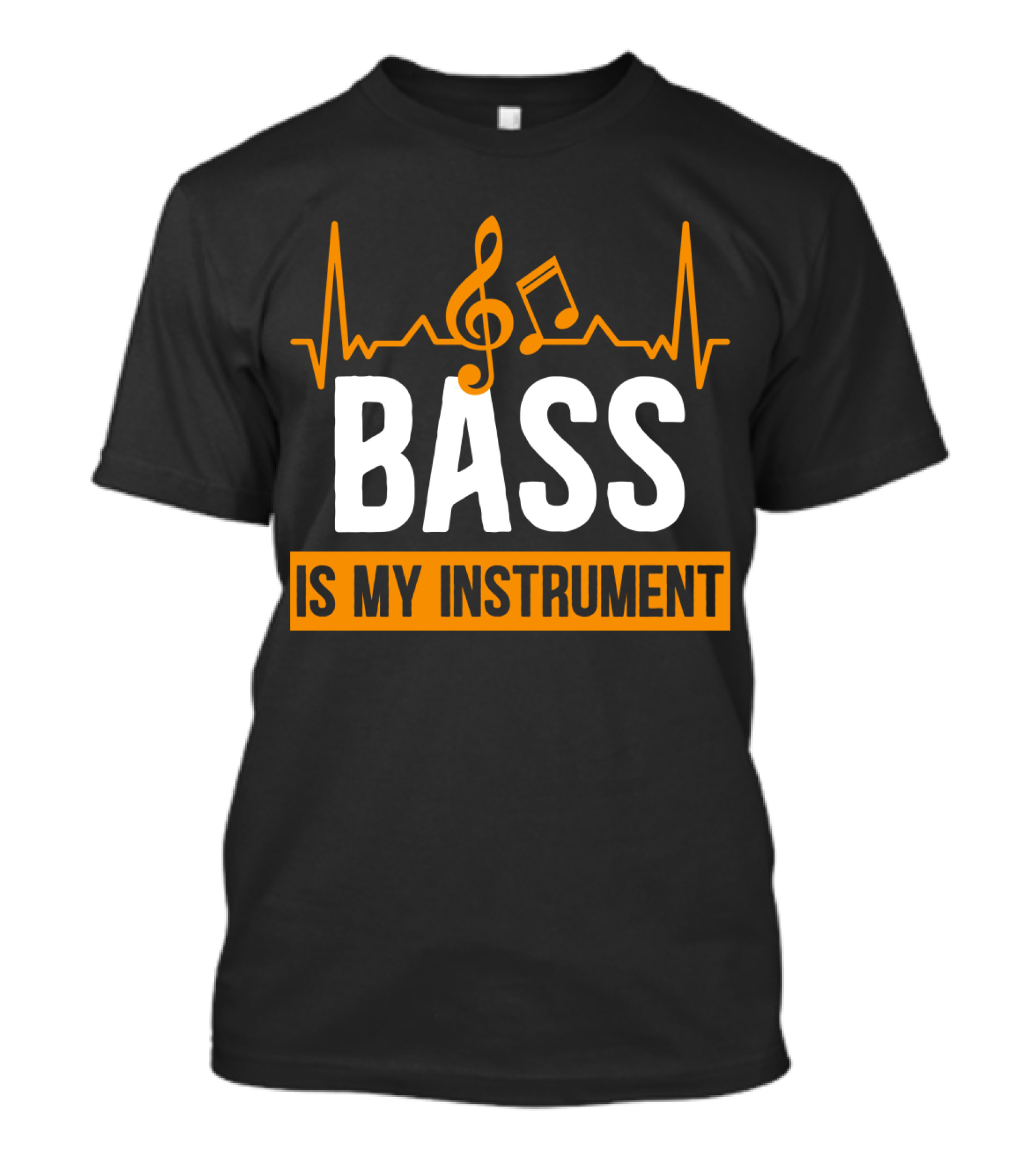 BASS Is My Instrument With Musical Notes And Heartbeat Line T-Shirt