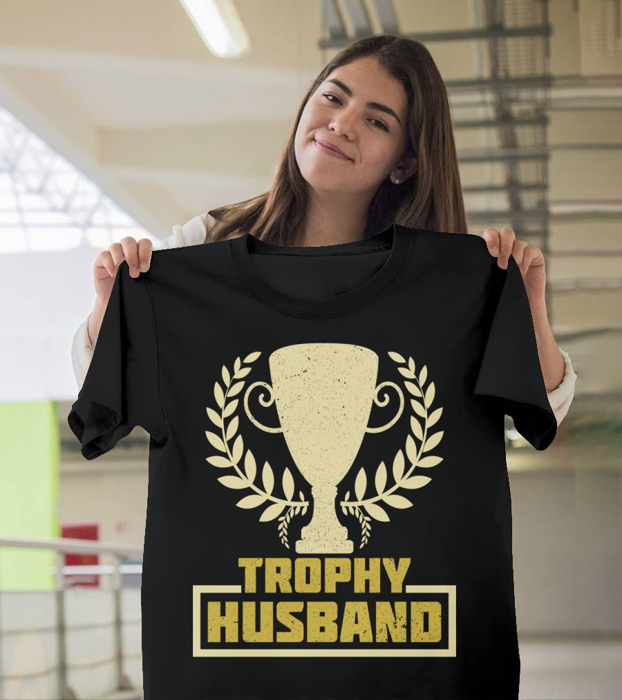 Trophy Husband Laurel Cup Highlight T-Shirt