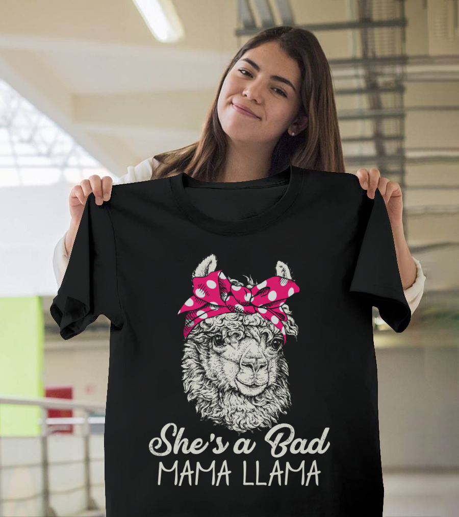 She's a Bad Mama Llama T-Shirt