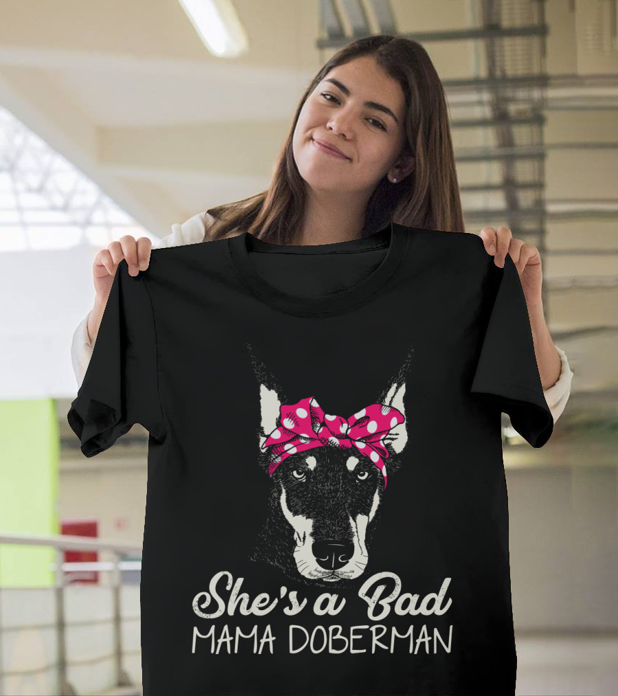 She's a Bad Mama Doberman with Polka Dot Bandana T-Shirt