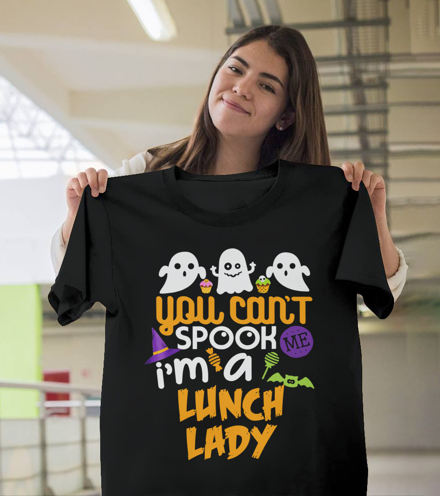 You Can't Spook Me I'm A Lunch Lady Halloween Costume Party Ghosts Candy Cupcakes Bat Hat T-Shirt