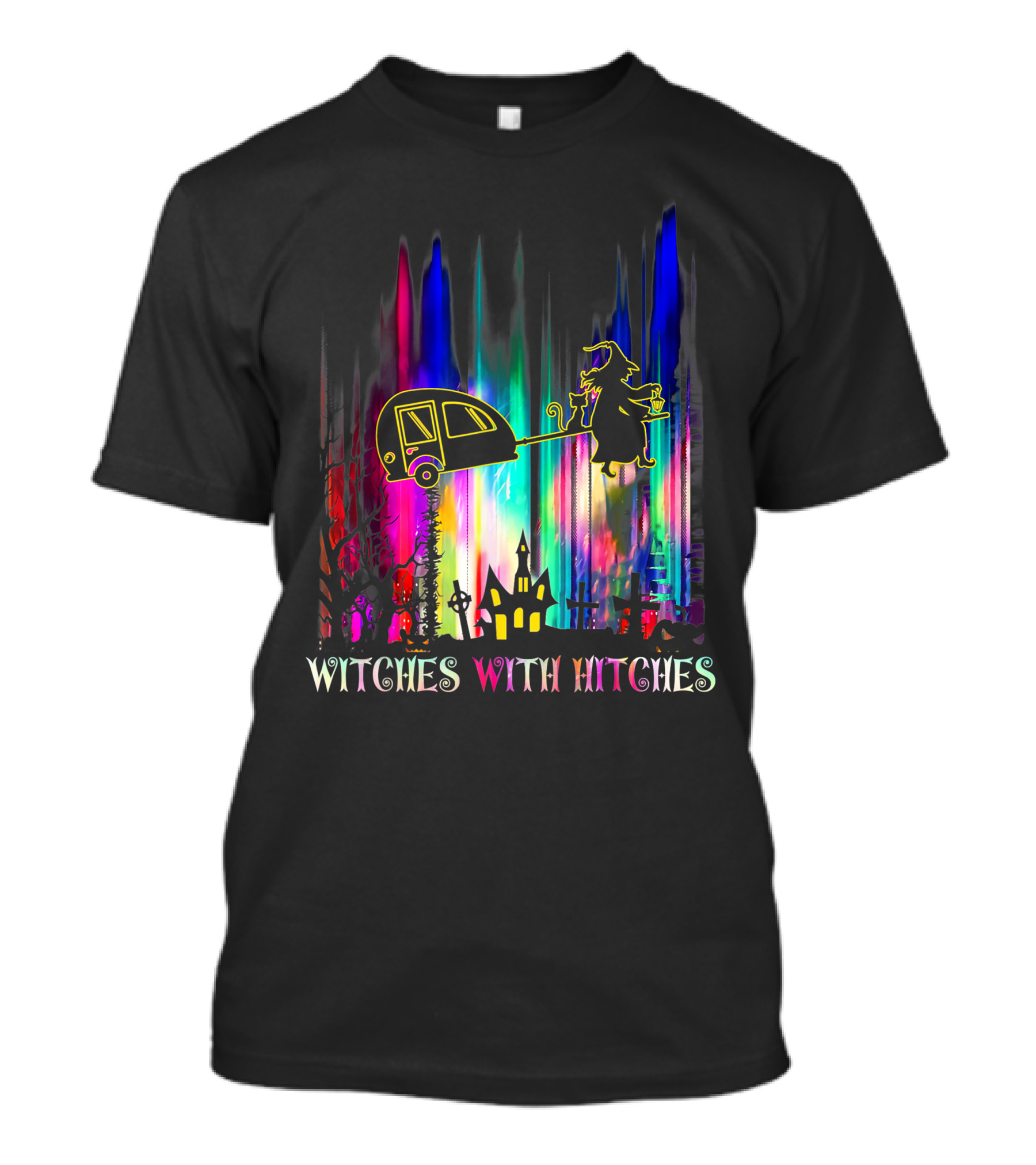 Witches With Hitches Halloween Camping Scene With Colorful Background T-Shirt