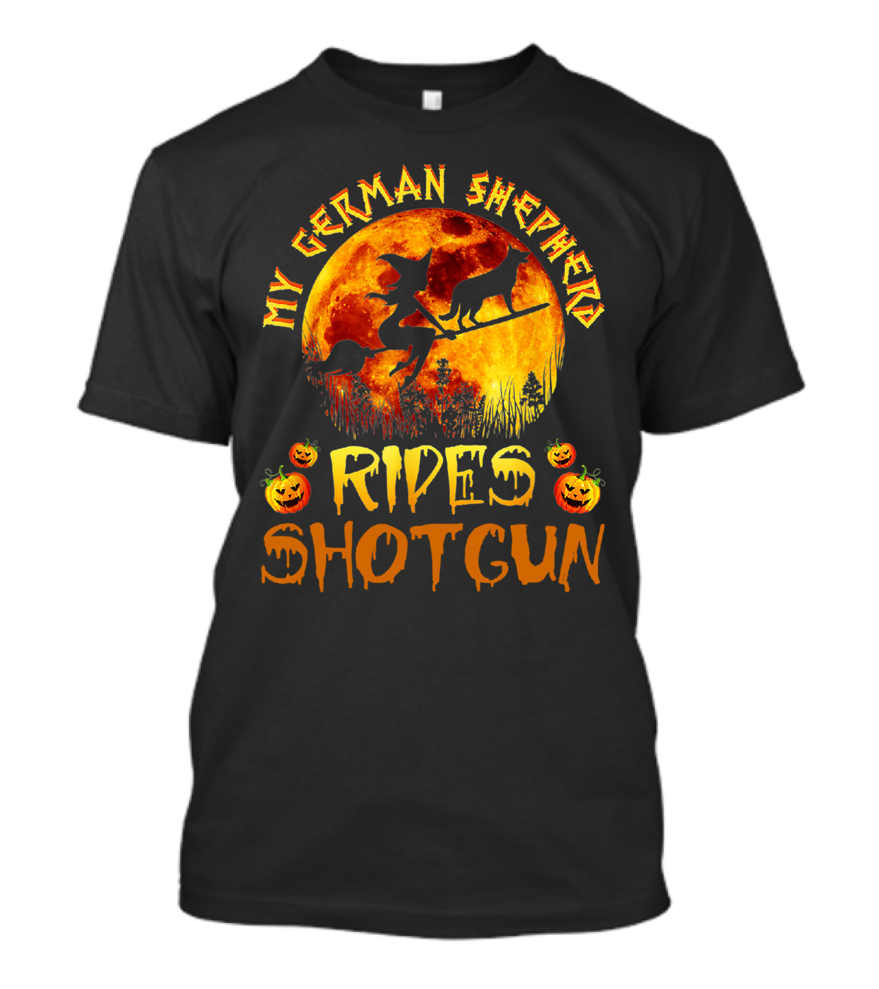 My German Shepherd Rides Shotgun Witch Halloween Pumpkins Moon T-Shirt