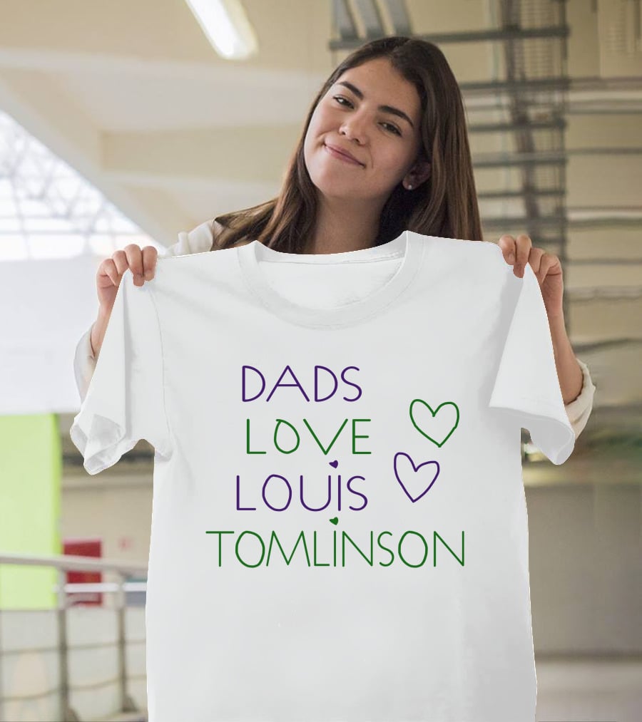 Dads Love Louis Tomlinson Hearts T-Shirt