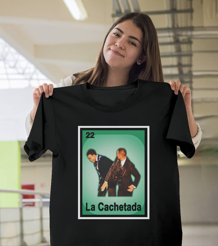 Alamotumblers Will Smith Slaps Chris Rock La Cachetada 22 Loteria T-Shirt