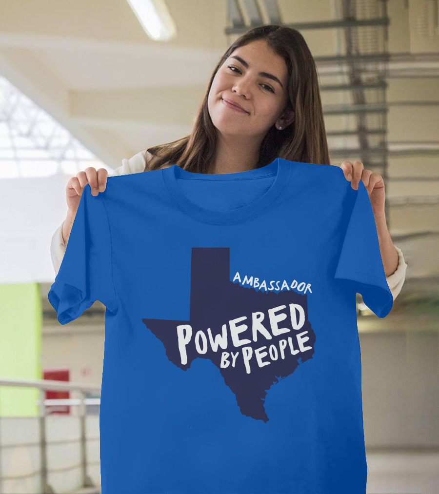 Ambassador Powered By People Texas Map T-Shirt
