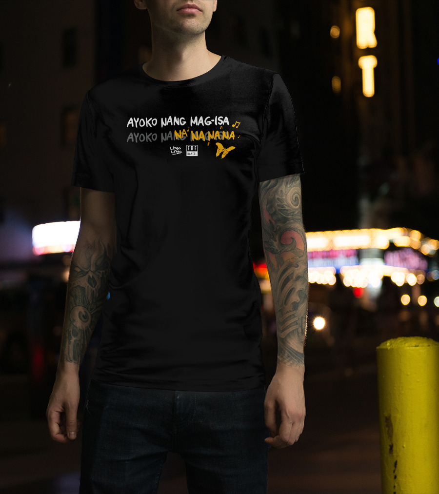 Ayoko Nang Mag-Isa Na Na Na Na Linya Linya Ebe Dancel Butterfly Notes T-Shirt