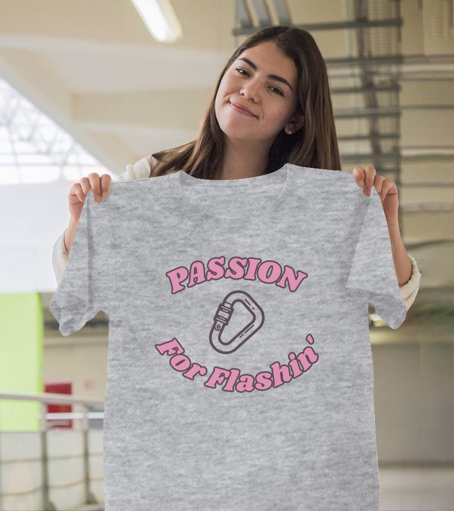 PASSION FOR FLASHIN' Carabiner Climbing Essentials T-Shirt