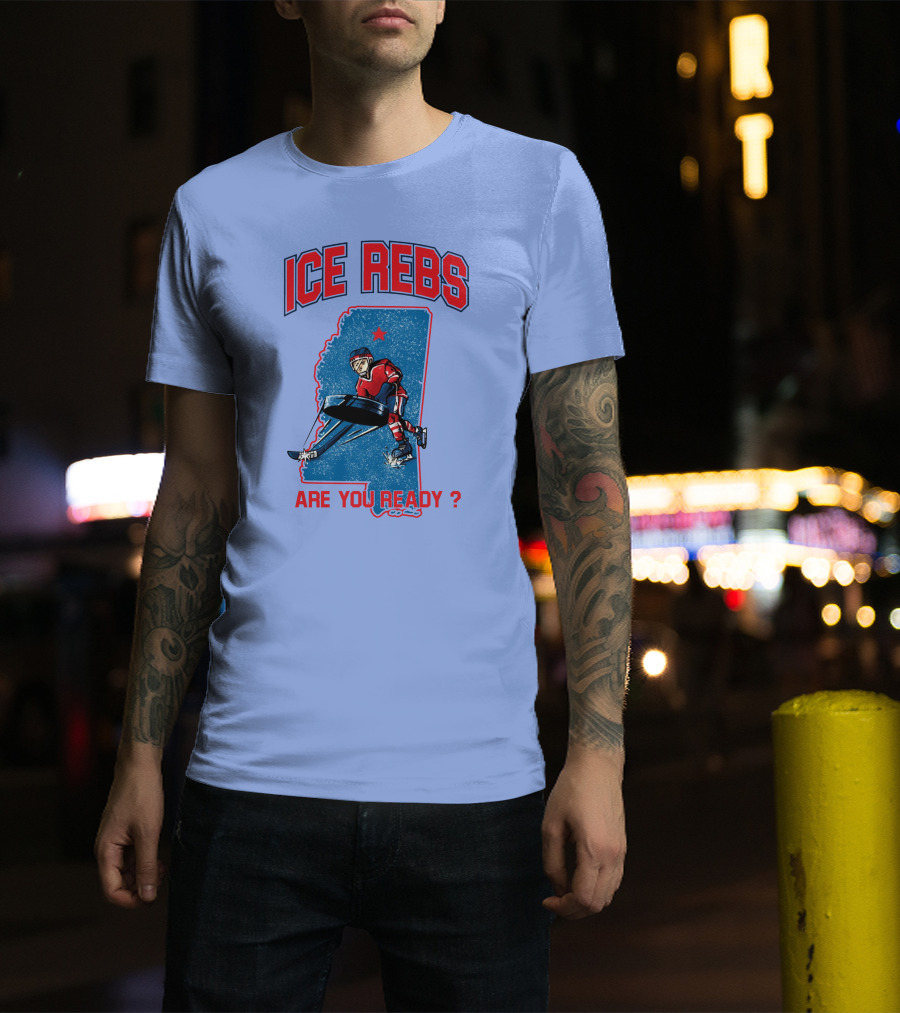 Ole Miss Ice Hockey Ice Rebs Are You Ready? T-Shirt