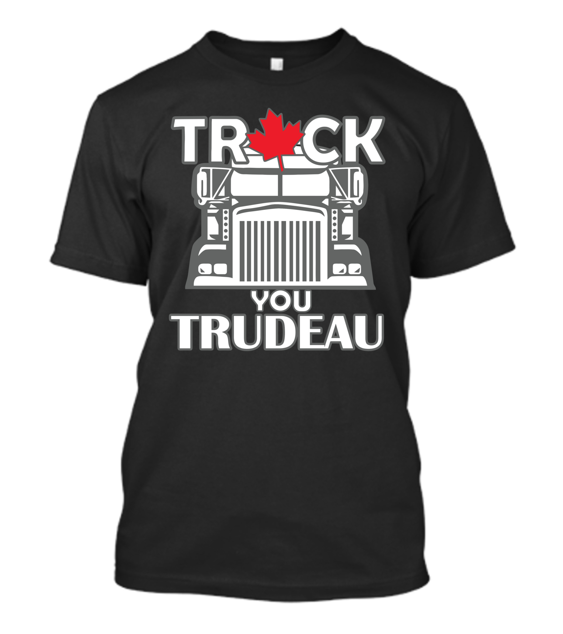 Ana Braga Truck You Trudeau Maple Leaf Semi-Truck T-Shirt
