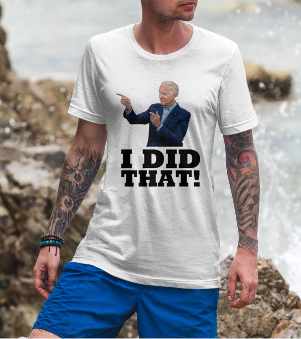 I Did That Jb Pointing Gesture T-Shirt