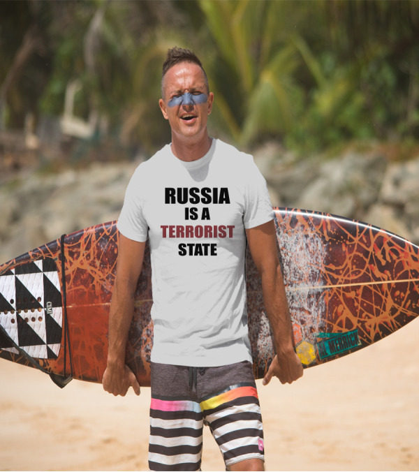 Mthrsuperiorben Russia Is A Terrorist State T-Shirt