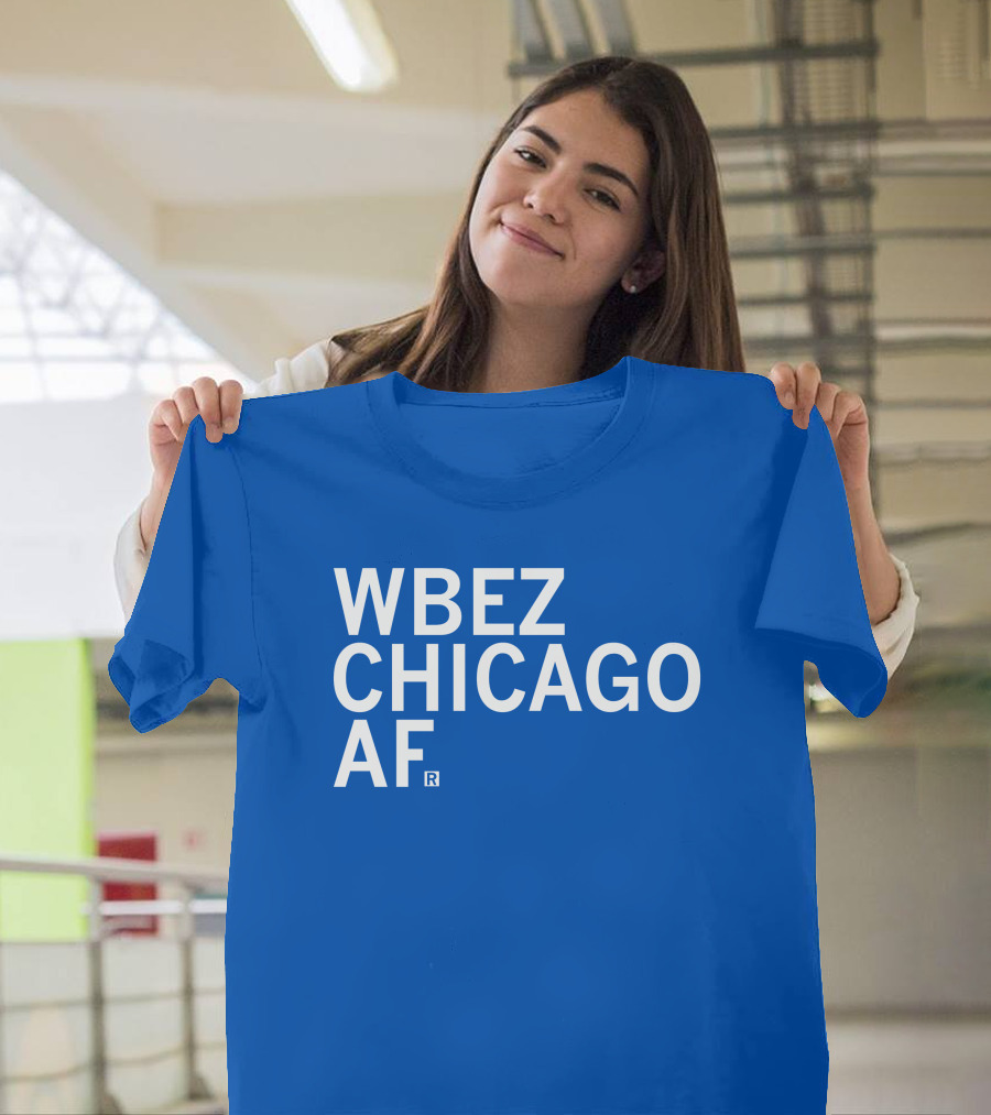 WBEZ Chicago AF Raygun T-Shirt