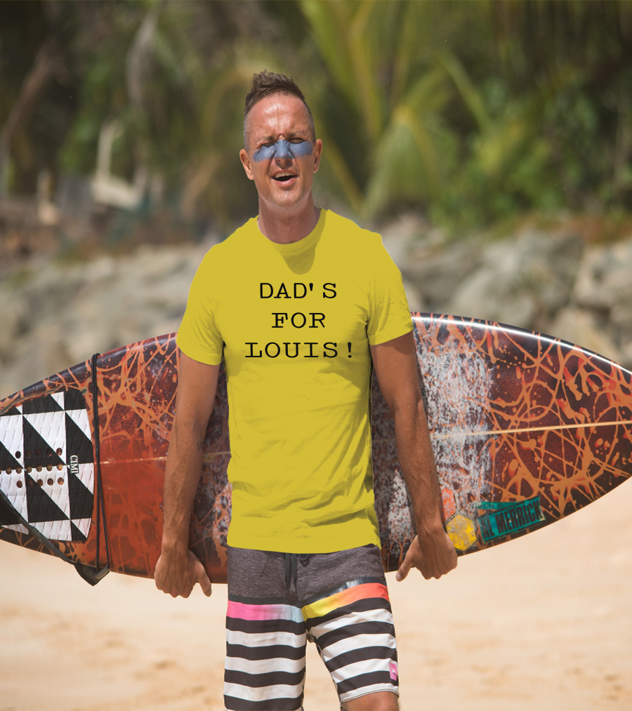DAD'S FOR LOUIS T-Shirt