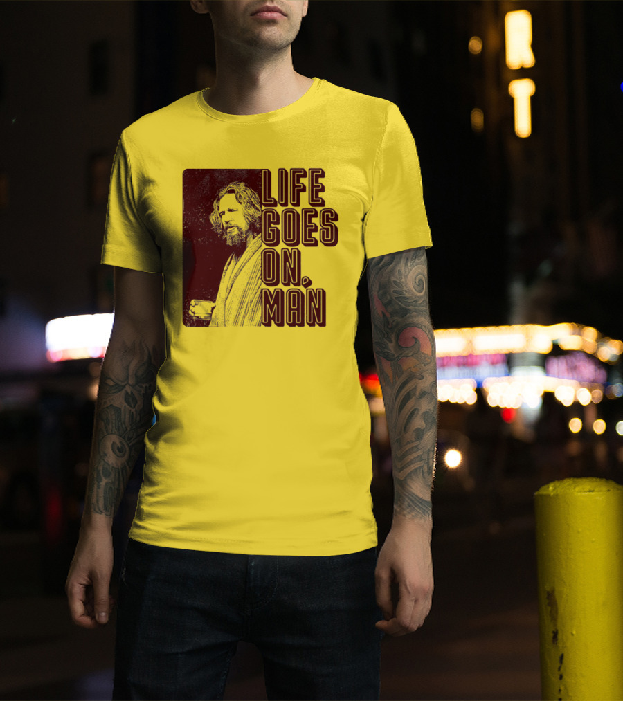 Life Goes On Man Retro Vibe T-Shirt