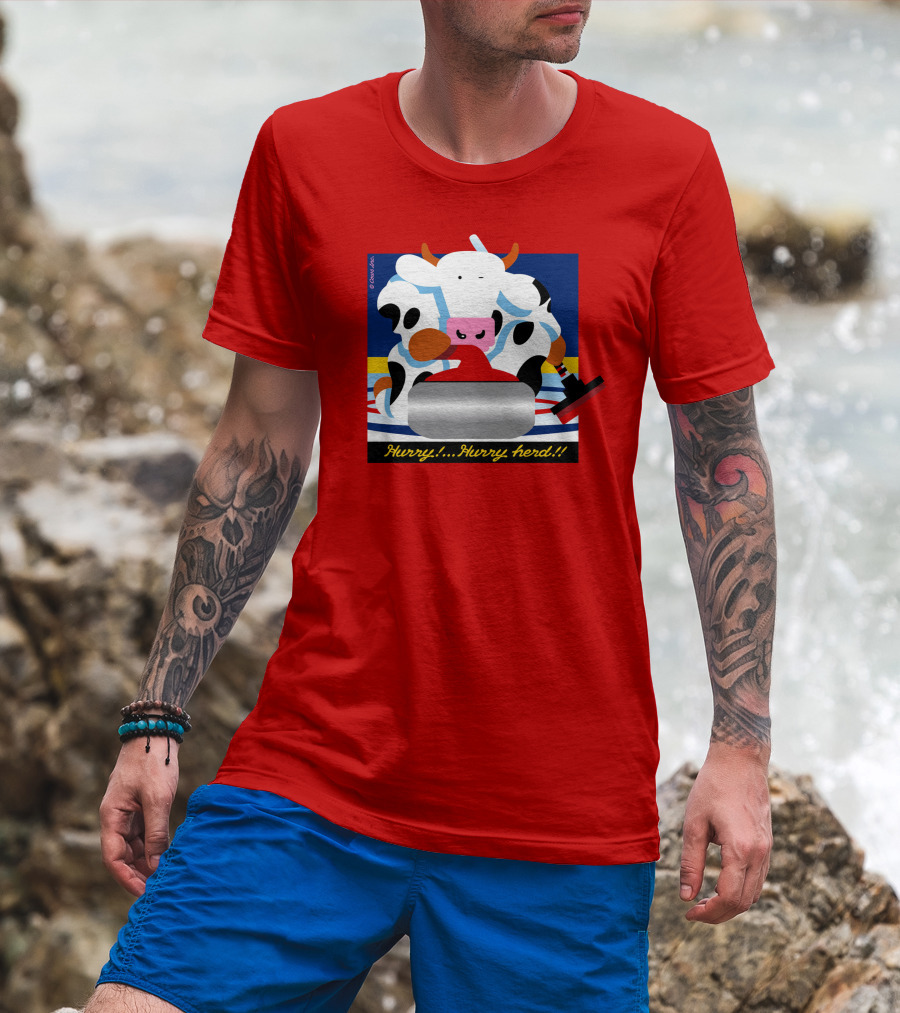 Hurry Hurry Herd Cow Curling Sweep T-Shirt