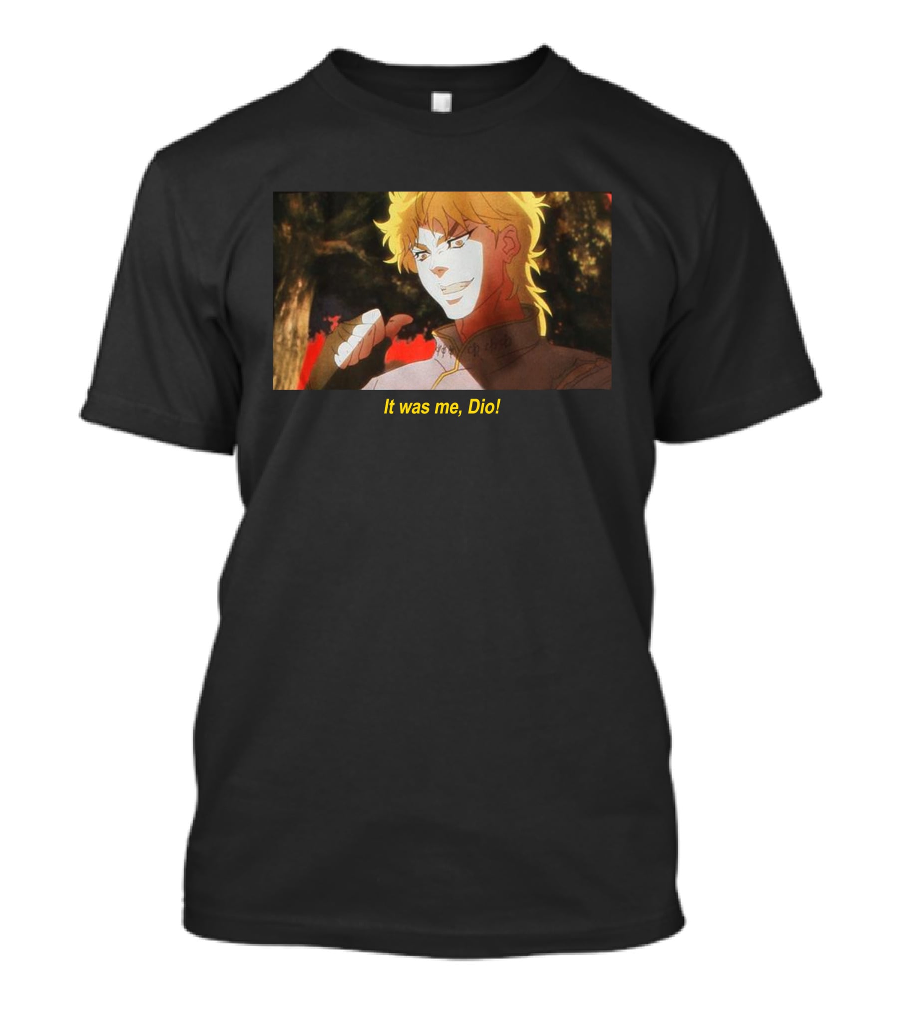 It Was Me, Dio JoJo's Bizarre Adventure Iconic Scene T-Shirt