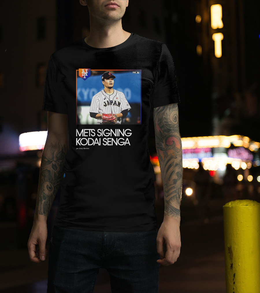 Mets Signing Kodai Senga Japan Baseball Fox MLB Andy Martino T-Shirt