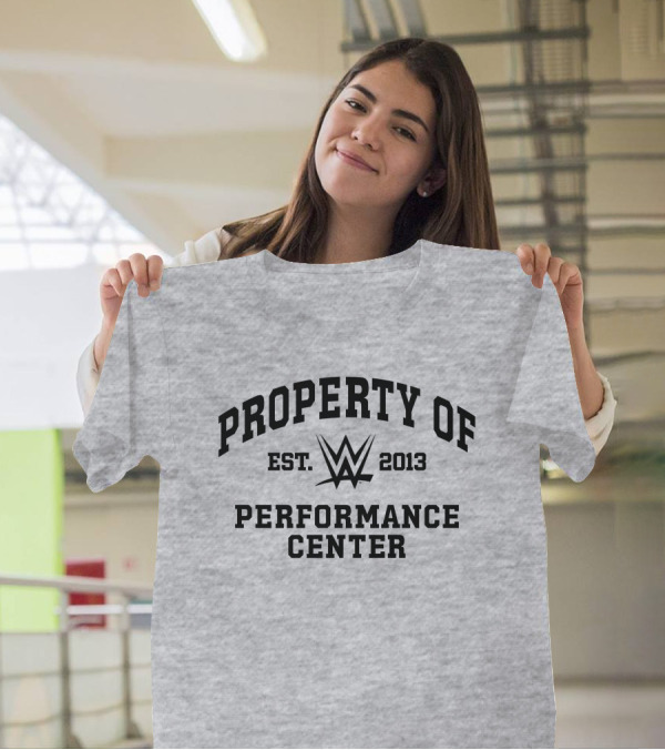 Property Of WWE Performance Center Est. 2013 T-Shirt
