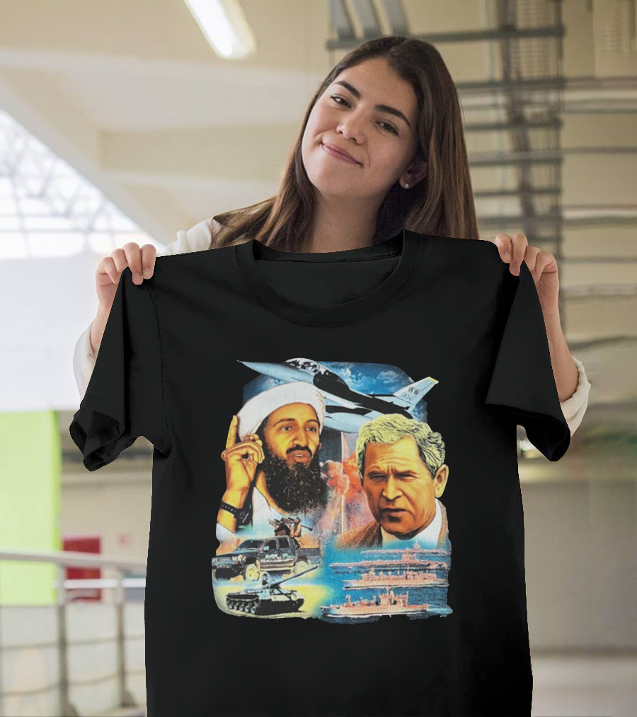 911 Vintage Rap Osama Bin Laden George Warplanes Tanks Ships T-Shirt