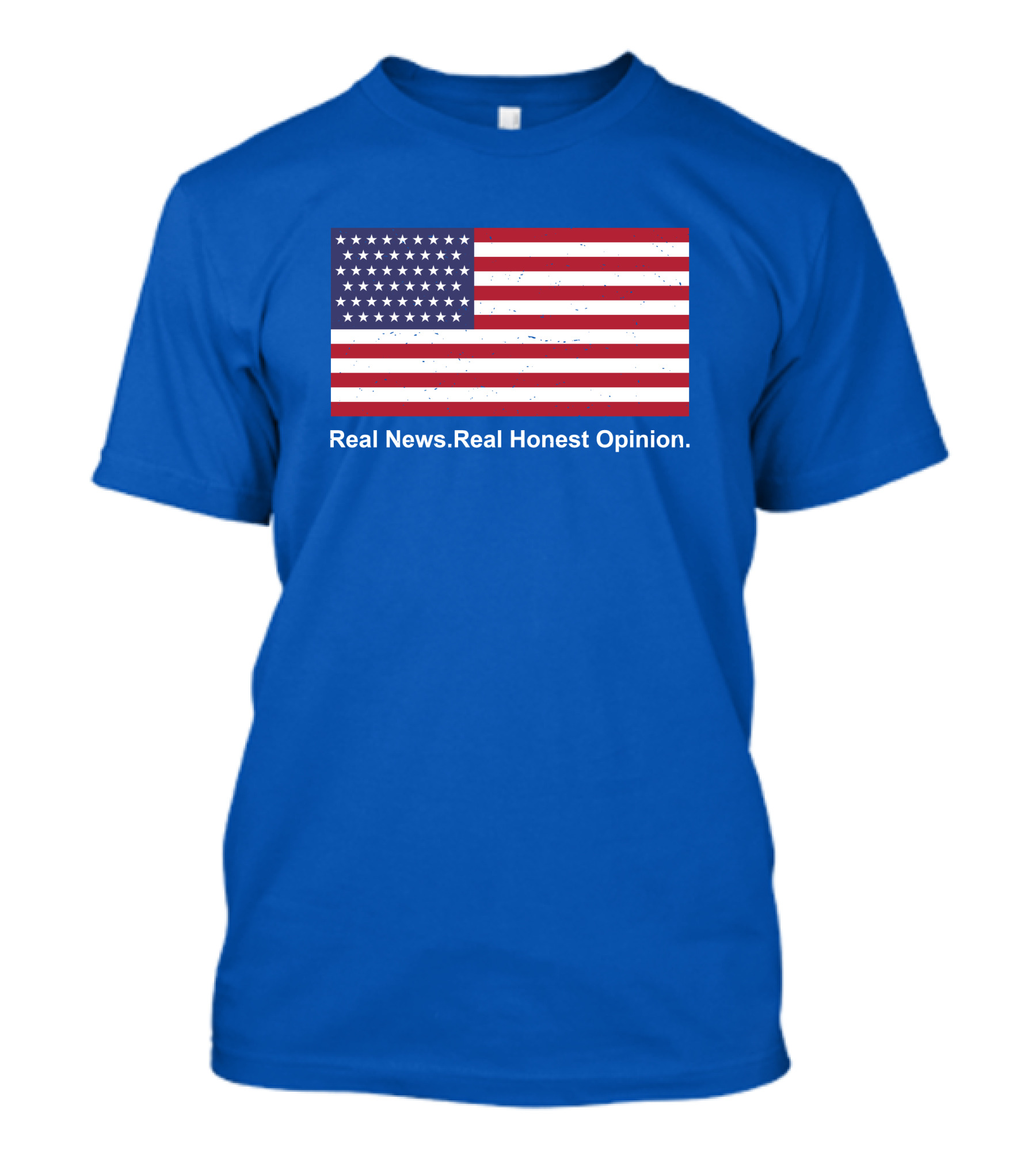 Real News Real Honest Opinion American Flag T-Shirt