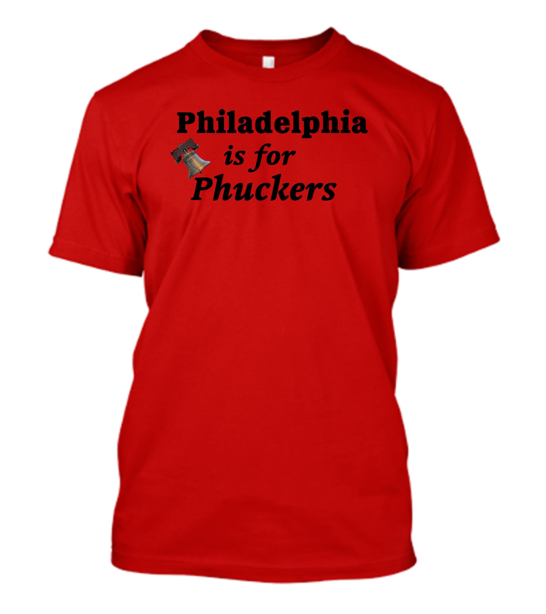 Philadelphia Is For Phuckers Liberty Bell Red T-Shirt