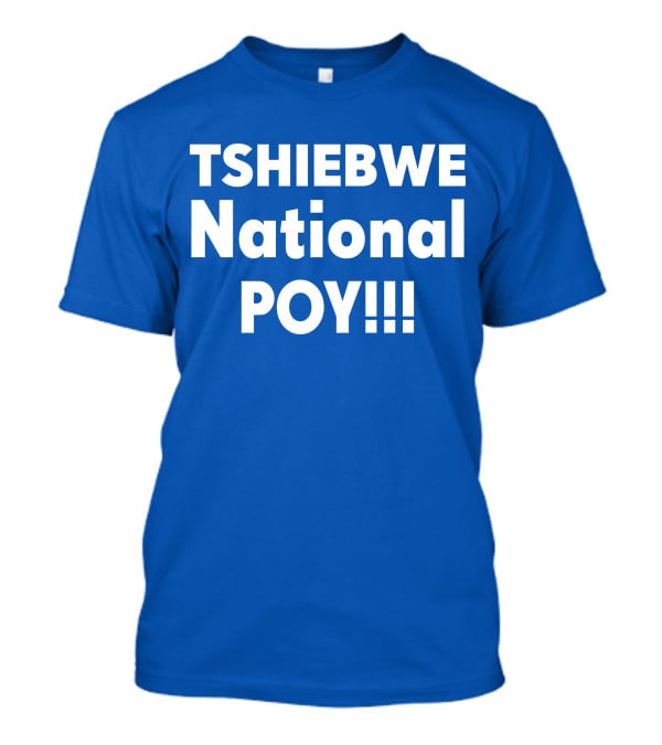 TSHIEBWE National POY T-Shirt