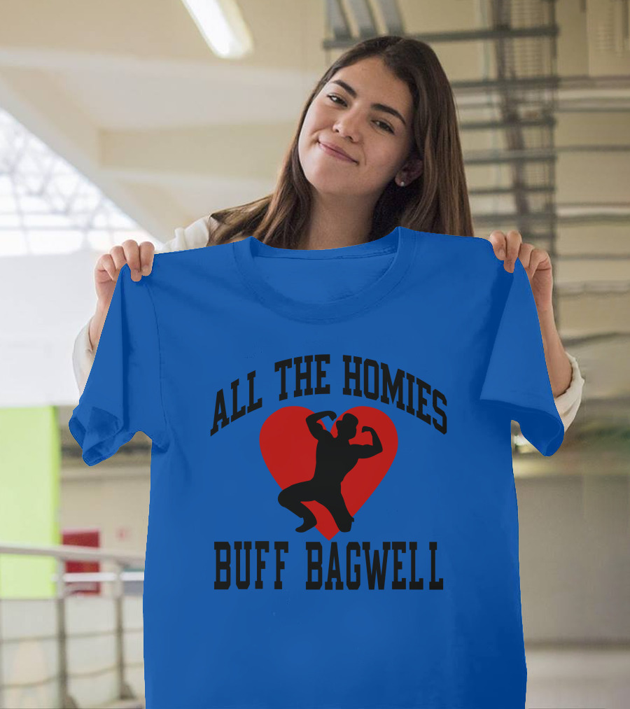 All The Homies Buff Bagwell Red Heart T-Shirt