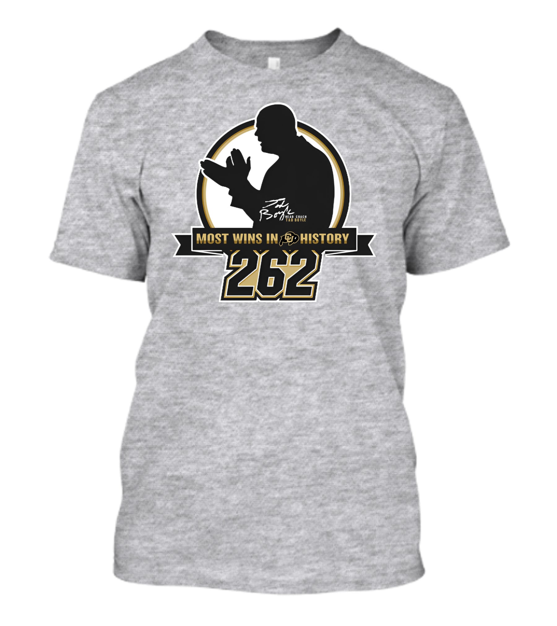 Most Wins In CU History 262 Coach Tad Boyle T-Shirt