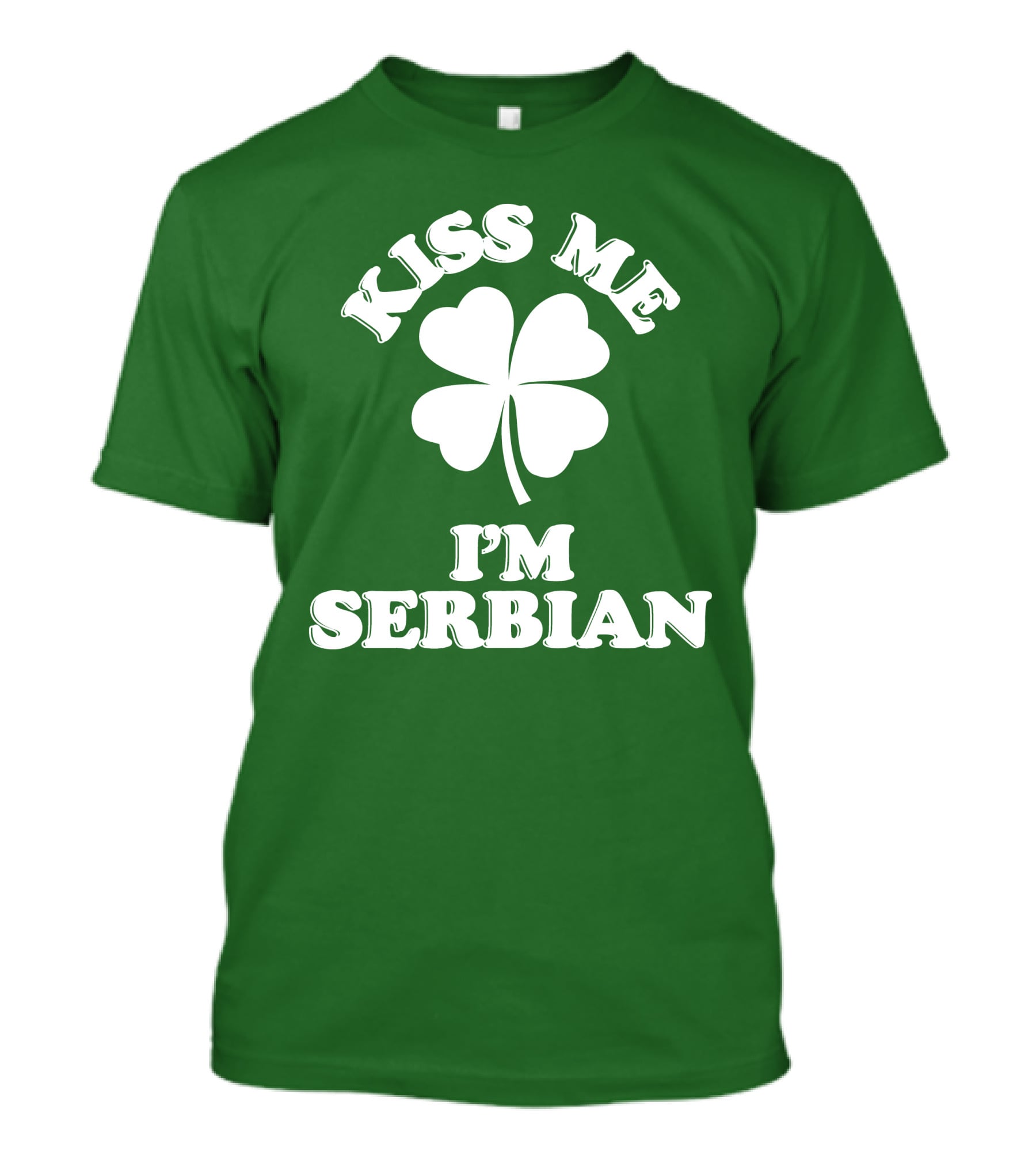 Kiss Me I’m Serbian Four-Leaf Clover St. Patrick’s Day T-Shirt