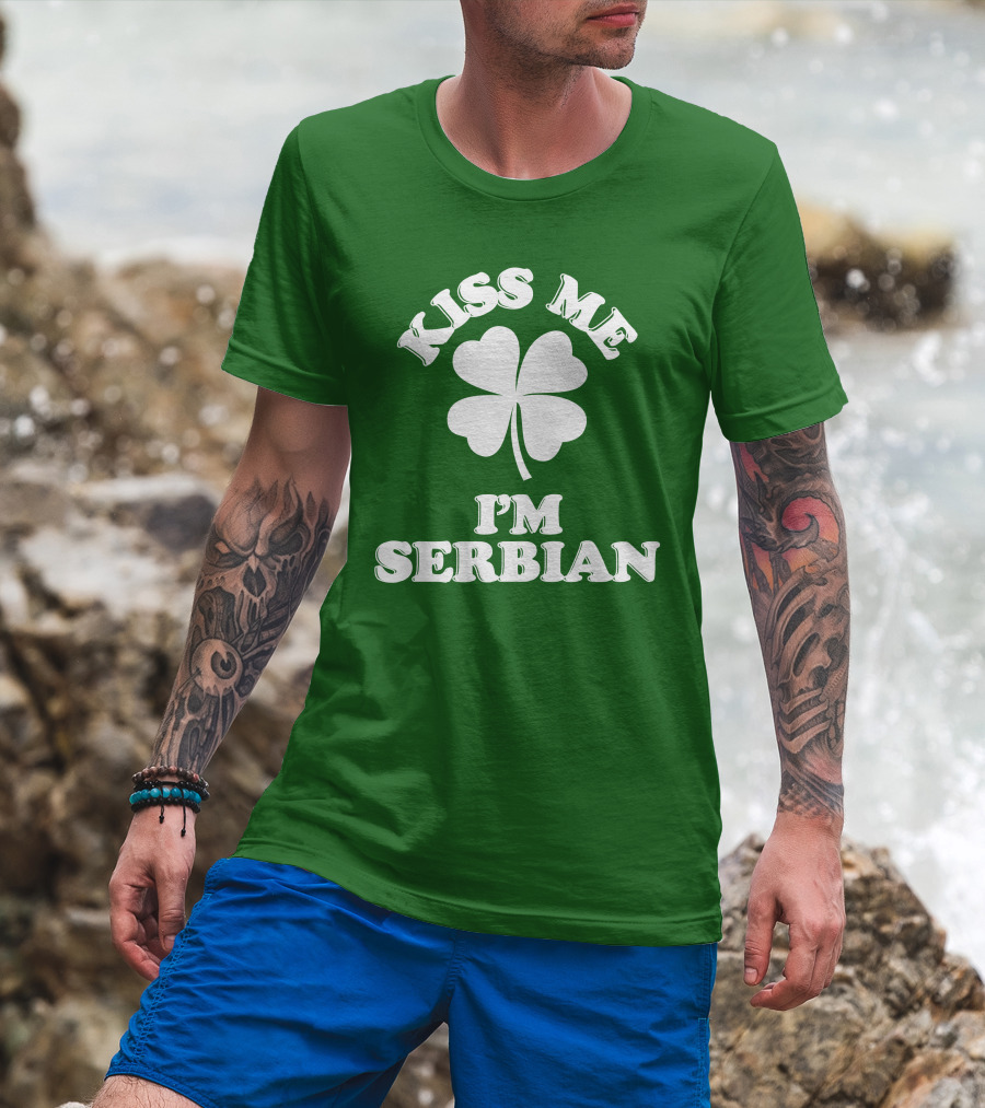 Kiss Me I’m Serbian Four-Leaf Clover St. Patrick’s Day T-Shirt