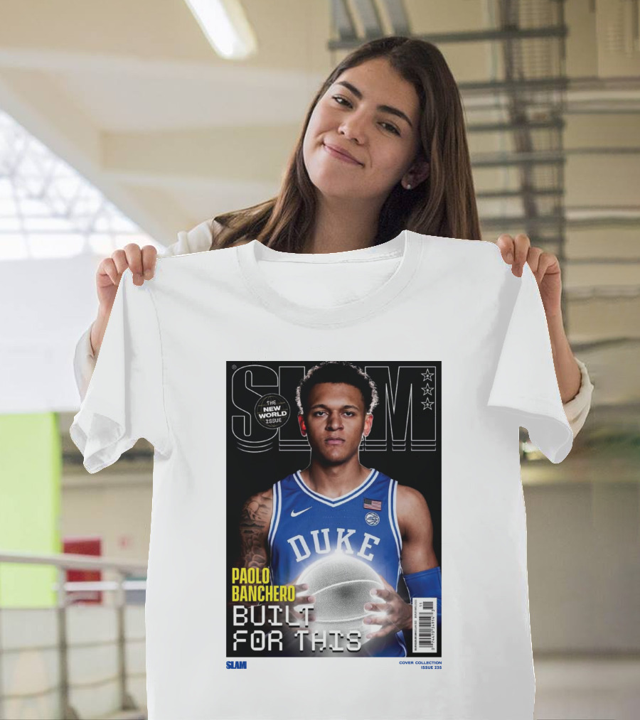 SLAM New World Issue Paolo Banchero Duke Built For This Issue 235 T-Shirt