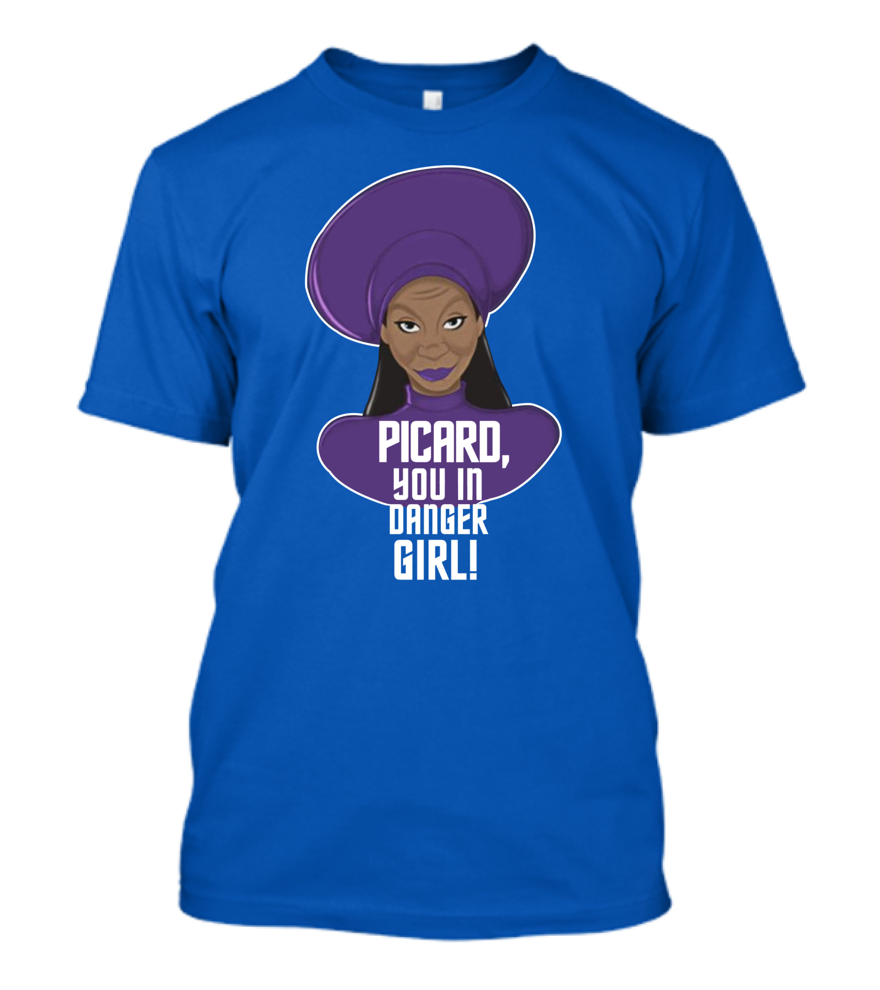 Picard You In Danger Girl T-Shirt
