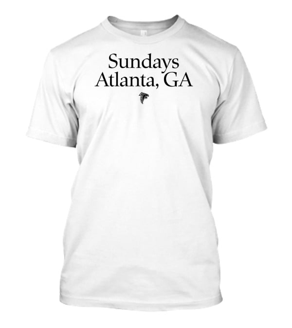 Sundays Atlanta GA Atlanta Falcons T-Shirt