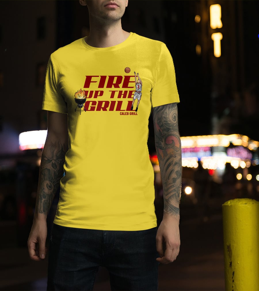 Fire Up The Grill Basketball Caleb Grill Cyclone Fanatic Store T-Shirt
