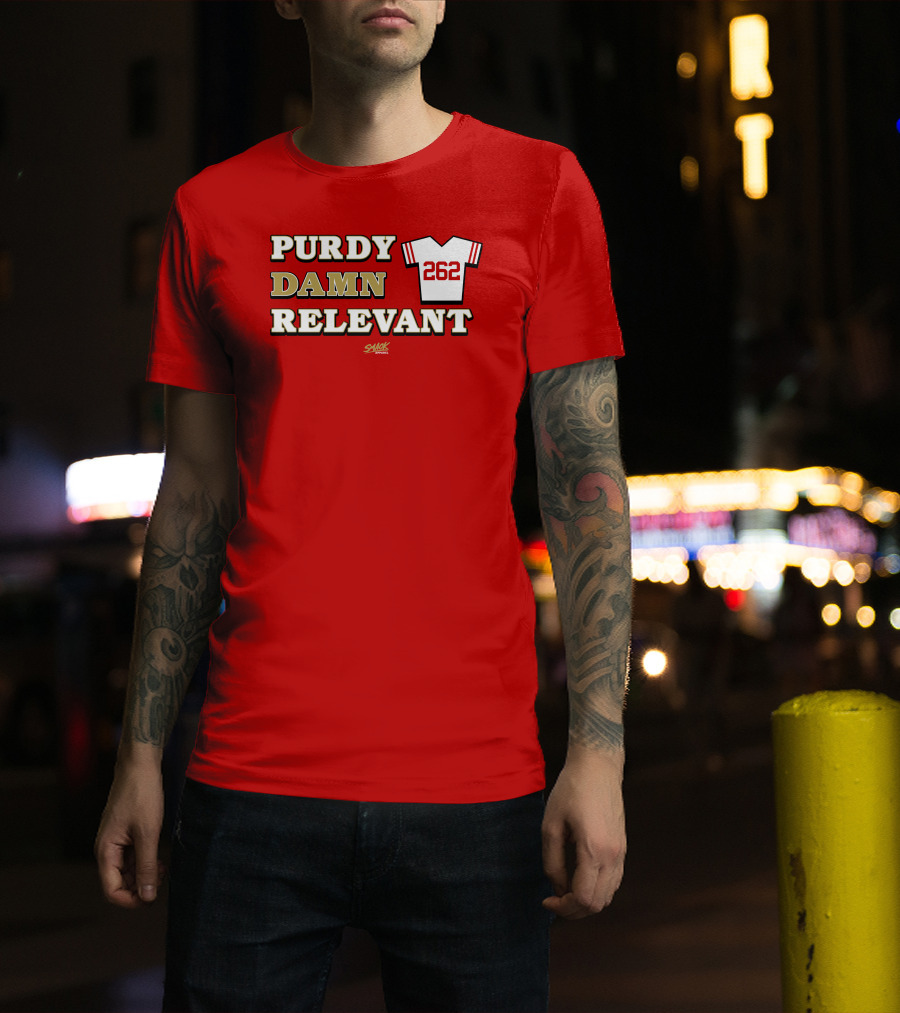 Purdy Damn Relevant 262 Football Jersey T-Shirt